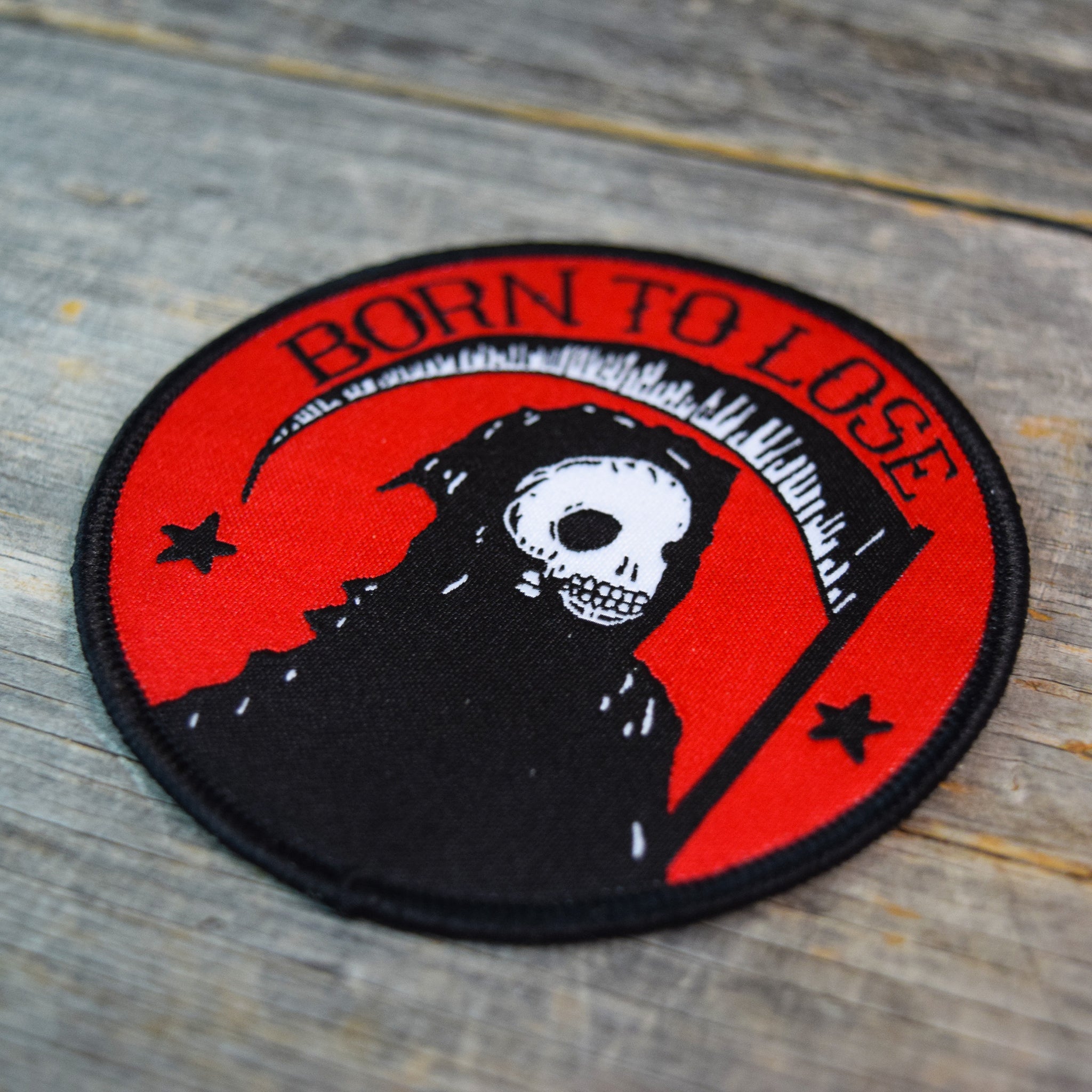 Born To Lose Woven Patch