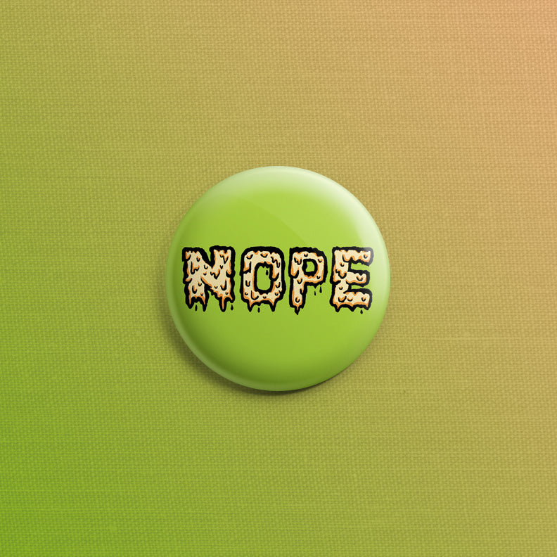 Droopy NOPE 1inch Pin