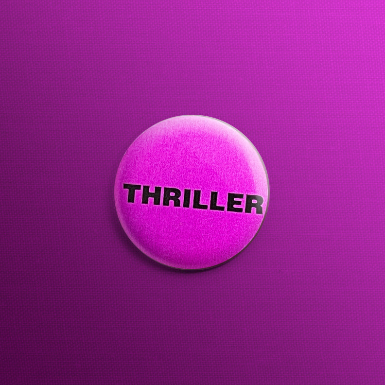 Thriller 1inch Pin