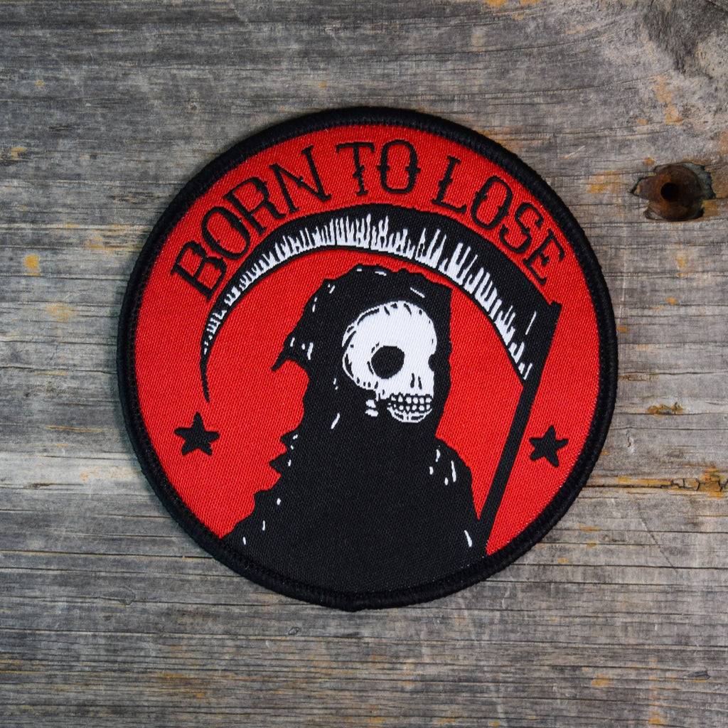 Born To Lose Woven Patch