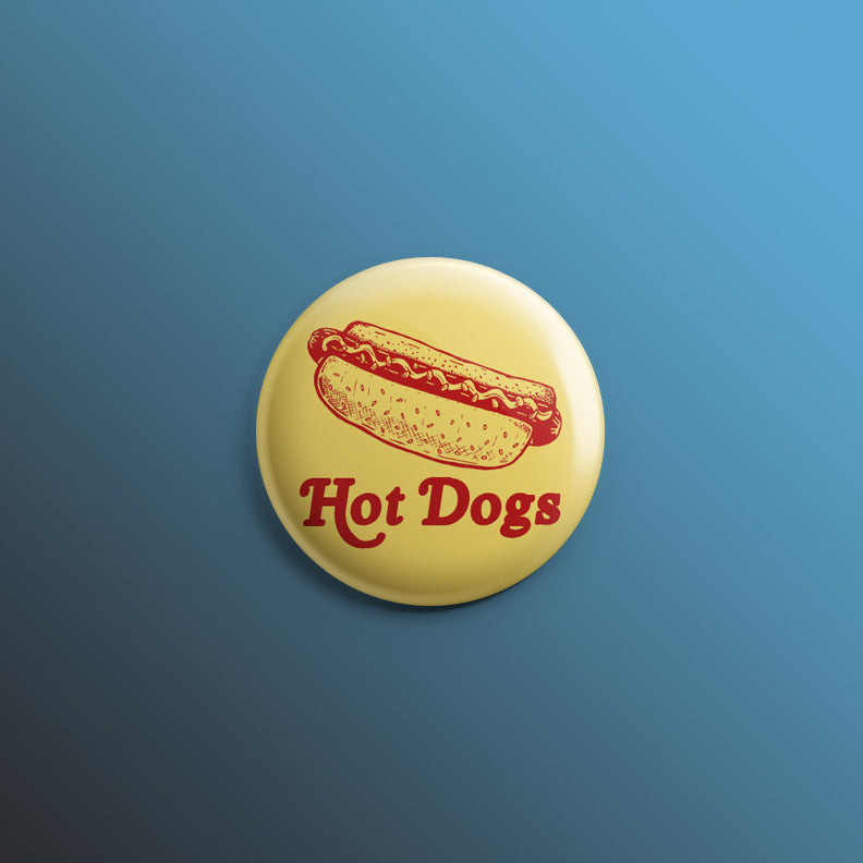 Hot Dogs 1inch Pin