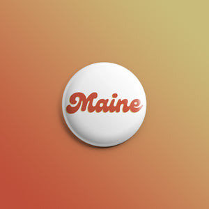 Maine Groovy White Background 1inch Pin