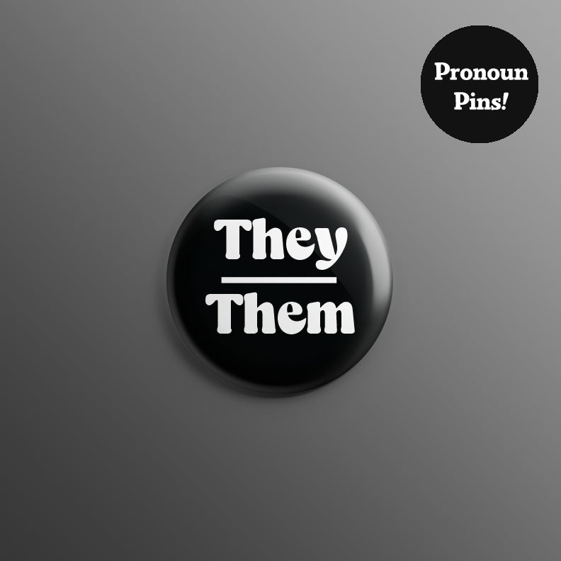 Pronoun 1inch Pins