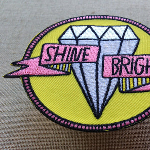 Shine Bright Embroidered Patch