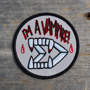 I'm A Vampire! Embroidered Patch