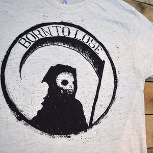 Born To Lose Screen Printed T-Shirt