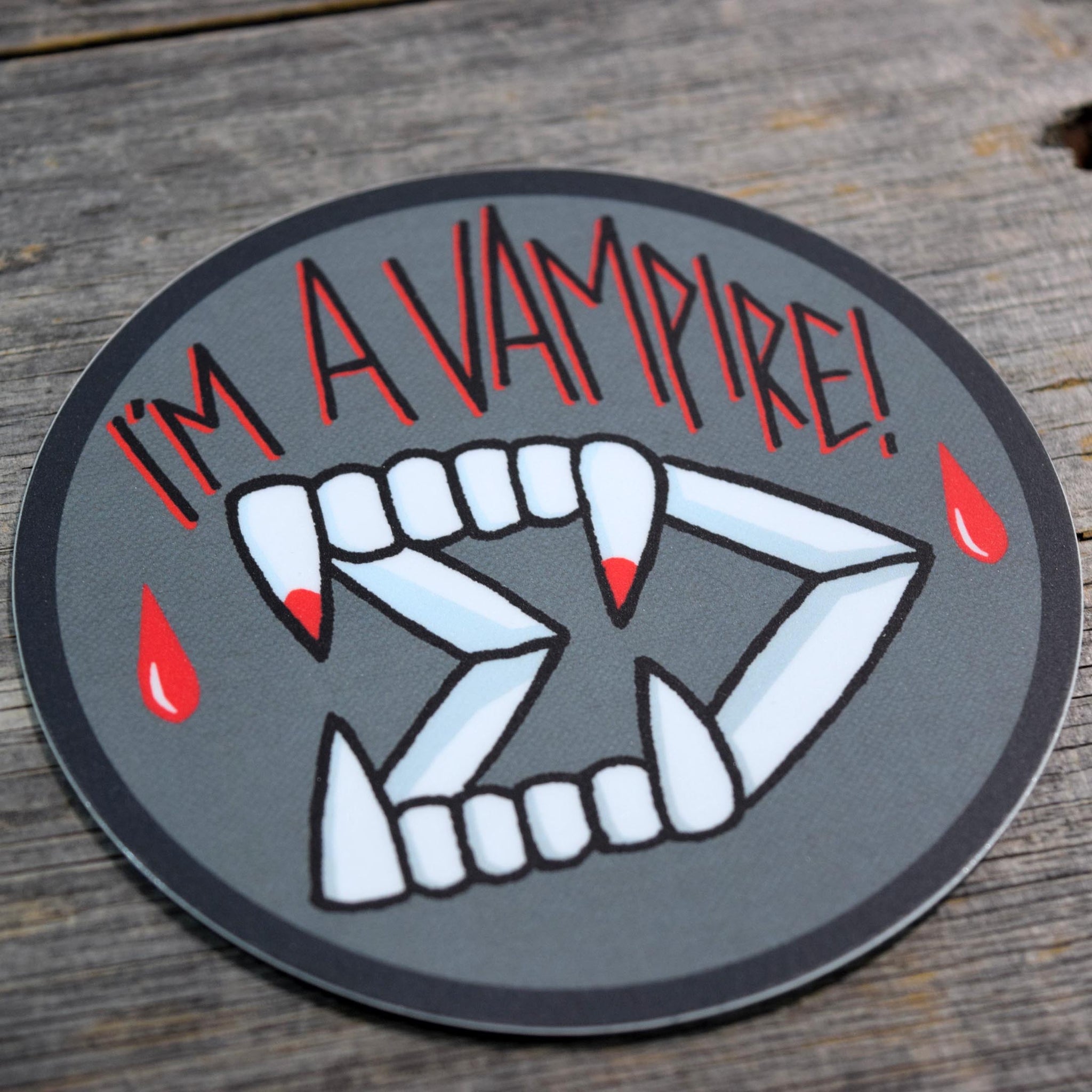 I'm A Vampire Vinyl Sticker