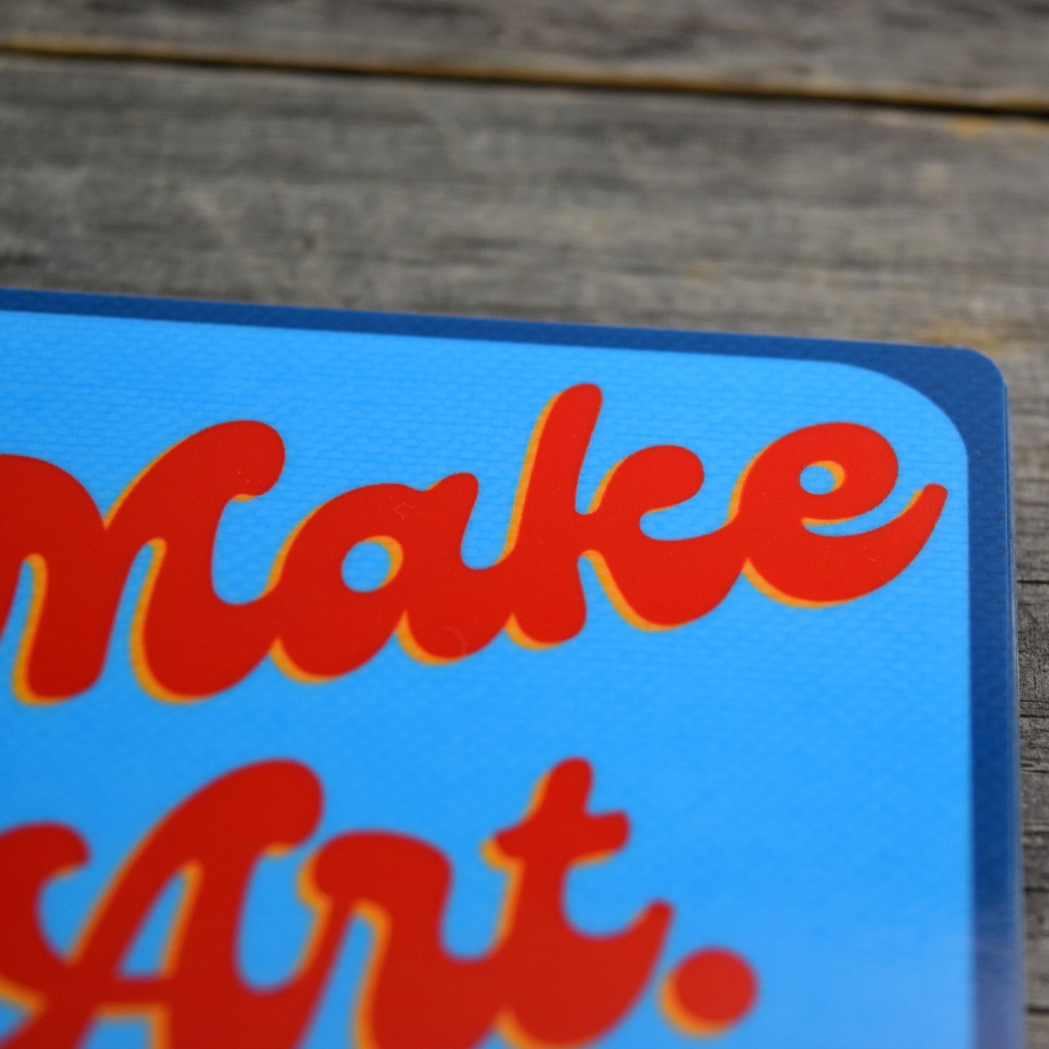 Make Art. Groovy Text Vinyl Sticker