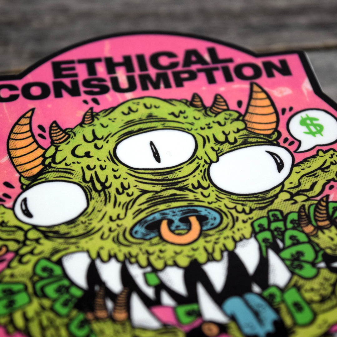 Ethical Consumption Vinyl Sticker – Quiet Tide Goods